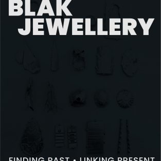 Blak Jewellery<br>Finding Past · Linking Present